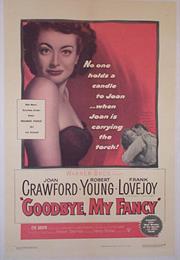 Goodbye, My Fancy (Vincent Sherman)