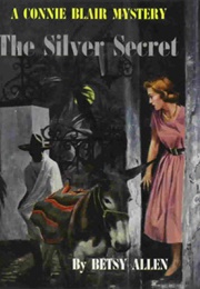 The Silver Secret (Betsy Allen)