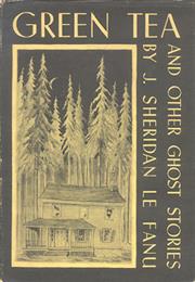 Green Tea by Sheridan Le Fanu
