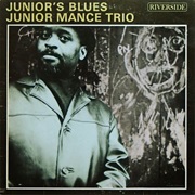 Junior's Blues – Junior Mance (Riverside, 1962)