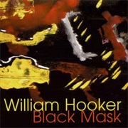 William Hooker ‎– Black Mask