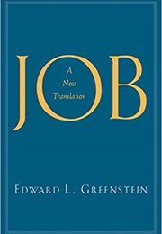 Job: A New Translation (Edward L. Greenstein)