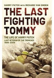 The Last Fighting Tommy (Harry Patch)