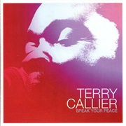 Terry Callier - Speak Your Peace