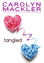 Tangled (Carolyn MacKler)