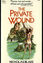 The Private Wound (Nicholas Blake)