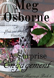 A Surprise Engagement: A Pride and Prejudice Variation (Meg Osborne)