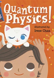 Baby Loves Quantum Physics! (Ruth Spiro)