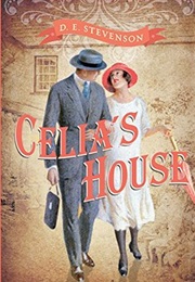 CELIA's HOUSE (D.E. STEVENSON)