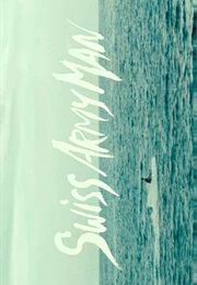 Swiss Army Man. (2016)