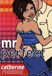 Mr. Perfect (Catherine Robinson)