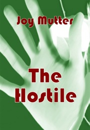The Hostile (Joe Mutter)