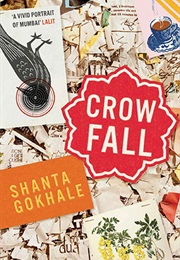 Crowfall (Shanta Gokhale)