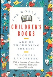 The World of Children's Books (Michele Landsberg)