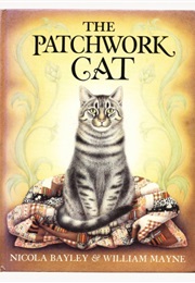 The Patchwork Cat (Nicola Bayley)
