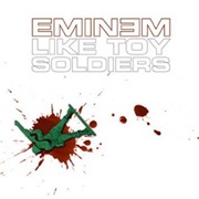 Like Toy Soldiers - Eminem