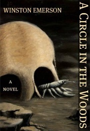 A Circle in the Woods (Winston Emerson)