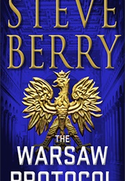 The Warsaw Protocol (Steve Berry)