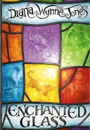 Enchanted Glass (Diana Wynne Jones)