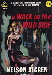 A Walk on the Wild Side (Nelson Algren)