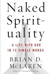 Naked Spirituality