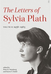 The Letters of Sylvia Plath Volume II: 1956-1963 (Sylvia Plath)
