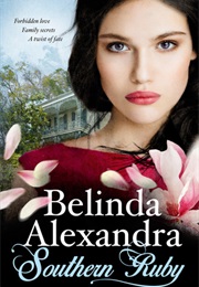 Southern Ruby (Belinda Alexandra)