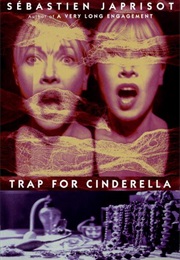 Trap for Cinderella (Sebastien Japrisot)