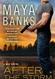 After the Storm (Maya Banks)
