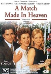 A Match Made in Heaven (1997)