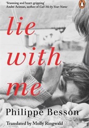 Lie With Me (Philippe Besson)