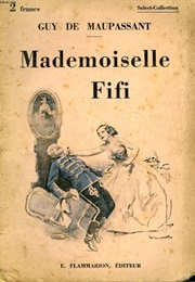 Mademoiselle Fifi (Guy De Maupassant)