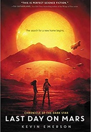 Last Day on Mars (Kevin Emerson)