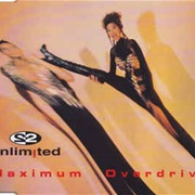 Maximum Overdrive - 2 Unlimited