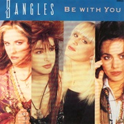 Be With You - The Bangles