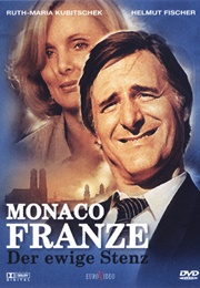 Monaco Franze – Der Ewige Stenz (TV Series Script)