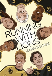 Running With Lions (Julian Winters)