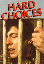 Hard Choices (1986)