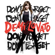 Demi Lovato- Don&#39;t Forget