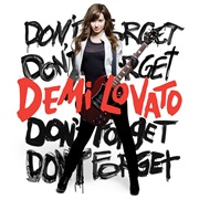 Demi Lovato- Don't Forget