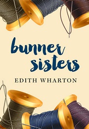 Bunner Sisters (Edith Wharton)