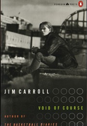 Void of Course (Jim Carroll)