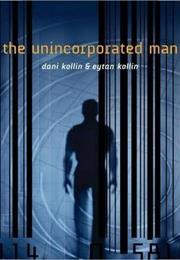 The Unincorporated Man