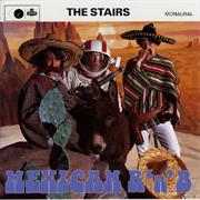 The Stairs - Mexican Rythmn & Blues