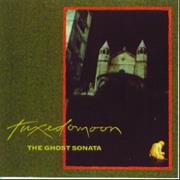 Tuxedomoon - The Ghost Sonata