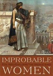 Improbable Women: Five Who Explored the Middle East (William Woods Cotterman)