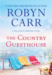 The Country Guesthouse (Robyn Carr)