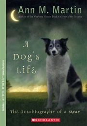 A Dog's Life (Ann M. Martin)