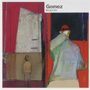 Gomez - Bring It On