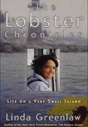 The Lobster Chronicles (Linda Greenlaw)